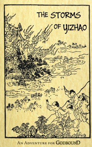 The Storms of Yizhao: An Adventure for Godbound