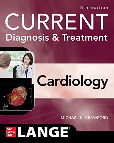 Current Diagnosis & Treatment Cardiology (Current Diagnosis and Treatment Cardiology) von McGraw-Hill Education