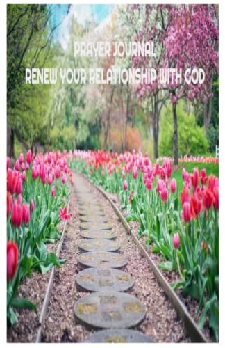 Prayer Journal: Renew your Relationship with God von Independently published