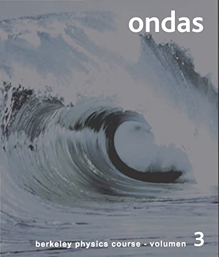 Ondas (Curso de física de Berkeley, Band 3) von Editorial Reverte
