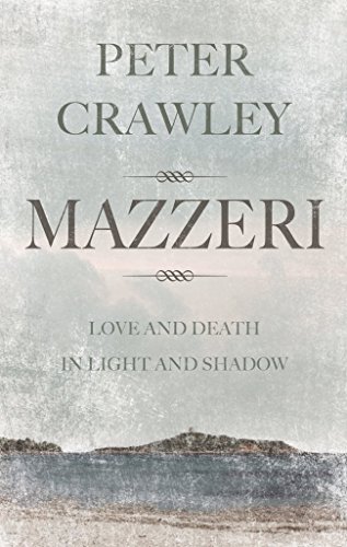 Mazzeri: Love and Death in Light and Shadow. A novel of Corsica von Troubador Publishing