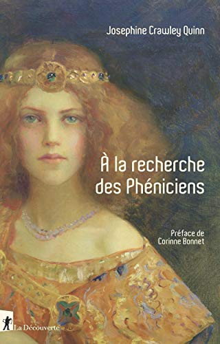 A la recherche des Phéniciens von LA DECOUVERTE