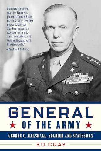 General of the Army: George C. Marshall, Soldier and Statesman von Lyons Press