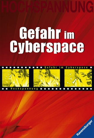 Gefahr im Cyberspace