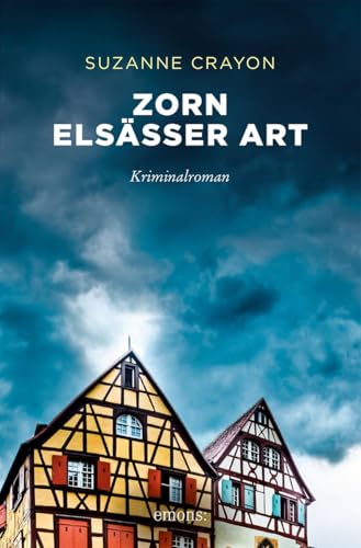 Zorn Elsässer Art: Kriminalroman (Jean Paul Rapp) von Emons Verlag