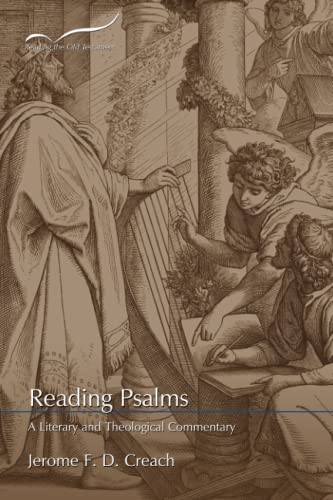 Reading Psalms: A Literary and Theological Commentary (Reading the Old Testament) von Smyth & Helwys Publishing, Incorporated