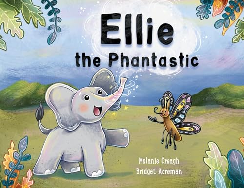 Ellie the Phantastic von Shawline Publishing Group