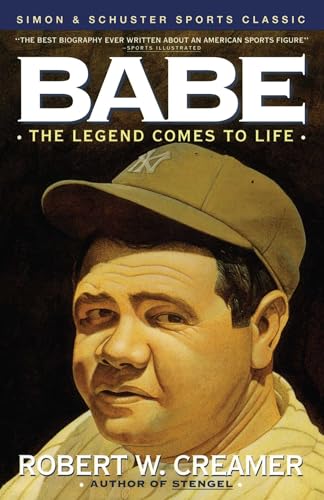 Babe: The Legend Comes to Life (Fireside Sports Classics) von Simon & Schuster
