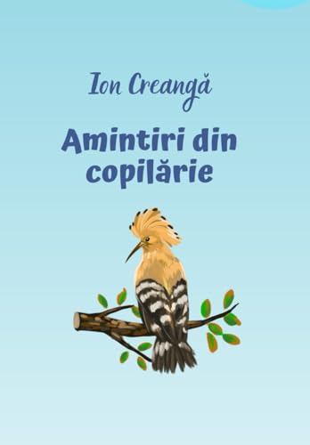 AMINTIRI DIN COPILĂRIE: Cărți în limba română/Carti in limba romana pentru copii/ Carti pentru copii in limba romana/ Carti in limba romana copi