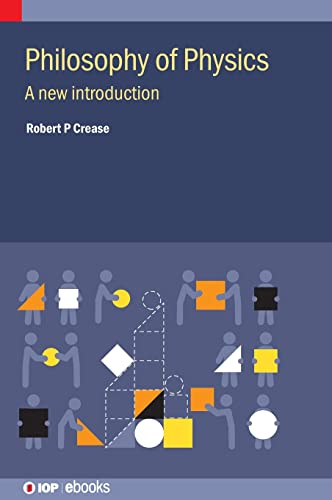Philosophy of Physics: A New Introduction (IOP ebooks)