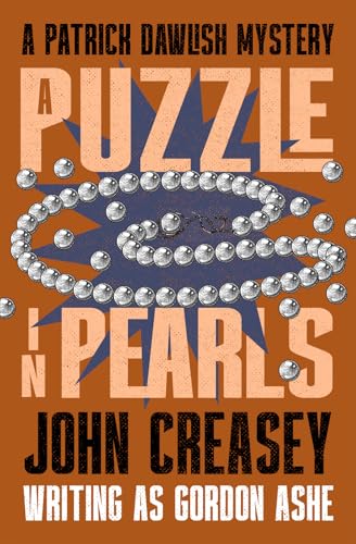 A Puzzle in Pearls (Patrick Dawlish Mysteries) von Open Road Integrated Media, Inc.