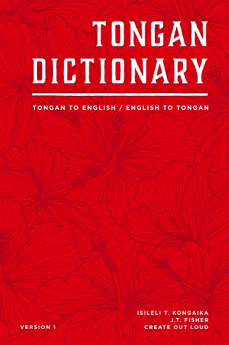 Tongan Dictionary: Tongan To English / English To Tongan (Polynesian Languages, Band 1)