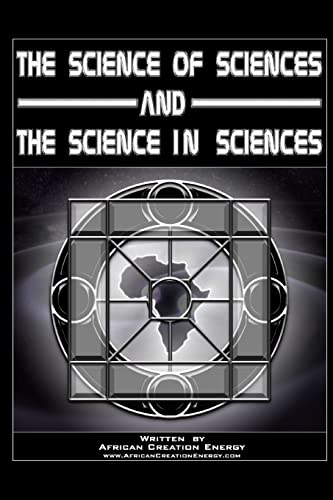 The Science of Sciences and The Science in Sciences
