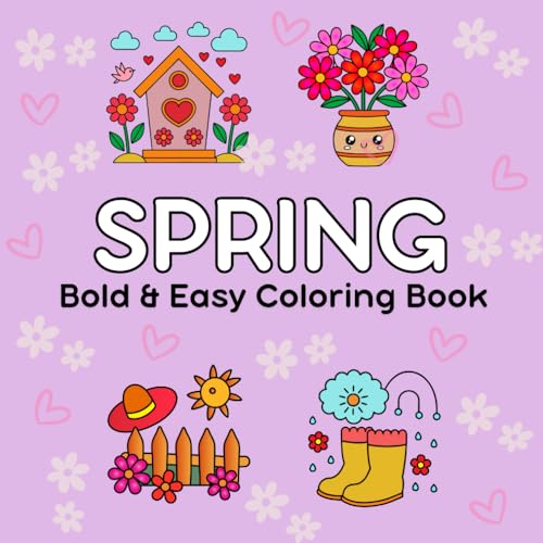 SPRING Bold & Easy Coloring Book: Cozy Coloring For Adults and Teens von Independently published