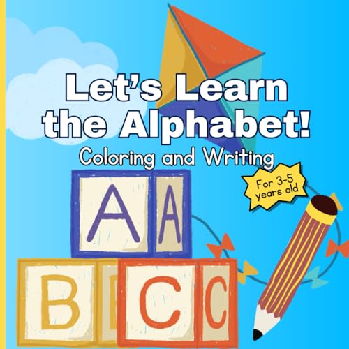 Let's Learn the Alphabet!: Coloring and Writing Activity Book for Preschool Children Ages 3-5 von Independently published