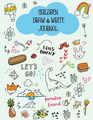 Children Draw & Write Journal: Colorful Doodle Primary Journal Creative Notebook For Kids Handwriting Workbooks For Pre-K Grade1 Kindergarten 120 ... (Writing Drawing Journal for Kids, Band 2) von CreateSpace Independent Publishing Platform