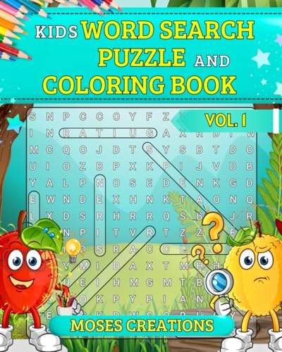 Word Search & Color Mania: 50 Fun Puzzles for Kids of all Ages, Vol. 1: Hours of Fun and Learning with Word Searches and Coloring Pages von Independently published