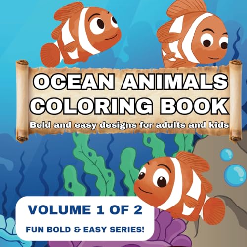 Ocean Animals Coloring Book: Bold and easy designs for adults and kids. (Fun, Bold & Easy Series) von Independently published