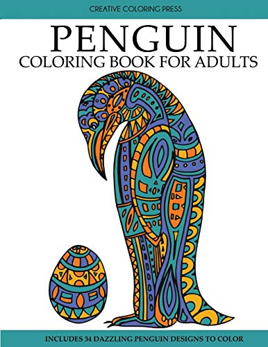 Penguin Coloring Book: Adult Coloring Book with Beautiful Penguin Designs (Animal Coloring Books)