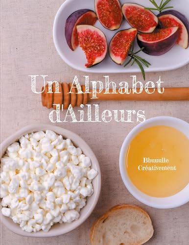 Un Alphabet d'Ailleurs