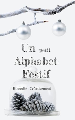 Un petit Alphabet Festif (Un Alphabet) von BoD – Books on Demand – Frankreich