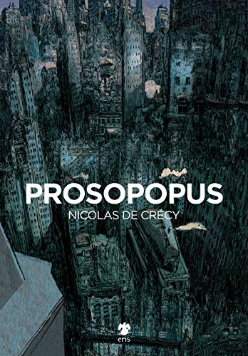 Prosopopus (Kina) von Eris