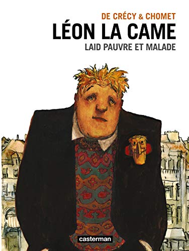 Léon la Came: Laid pauvre et malade (2) von CASTERMAN