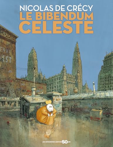 Le Bibendum céleste: Edition 50 ans