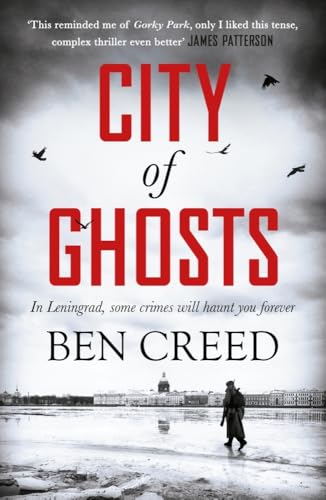City of Ghosts: A Times 'Thriller of the Year' (A Revol Rossel thriller)