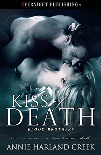 Kiss of Death (Blood Brothers, Band 1)