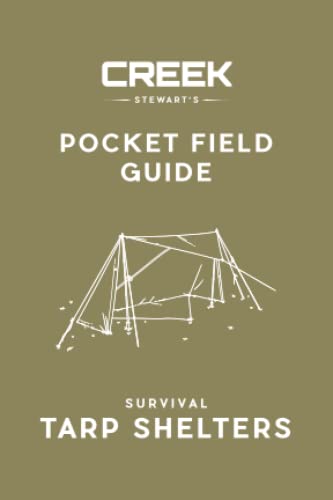 Pocket Field Guide: Survival Tarp Shelters von Dropstone Press LLC