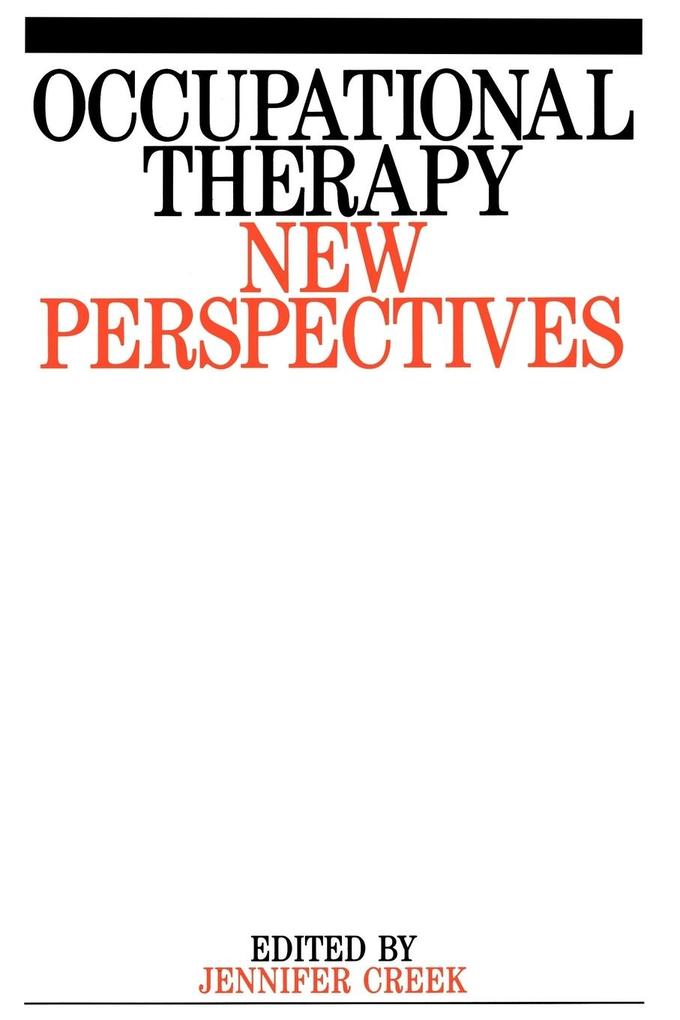 Occupational Therapy von John Wiley & Sons