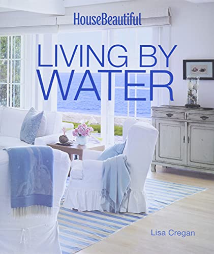 House Beautiful Living by Water von Hearst