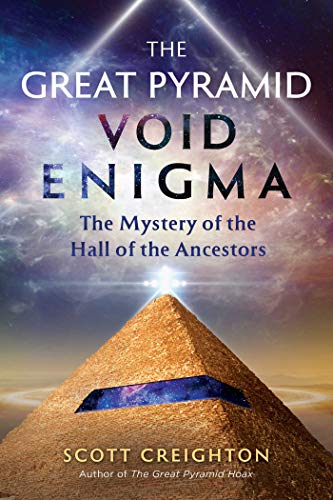 The Great Pyramid Void Enigma: The Mystery of the Hall of the Ancestors von Bear & Company