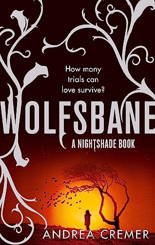 Wolfsbane: Number 2 in series (Nightshade Trilogy)