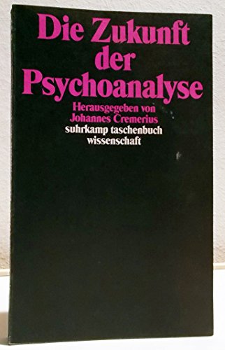Die Zukunft der Psychoanalyse