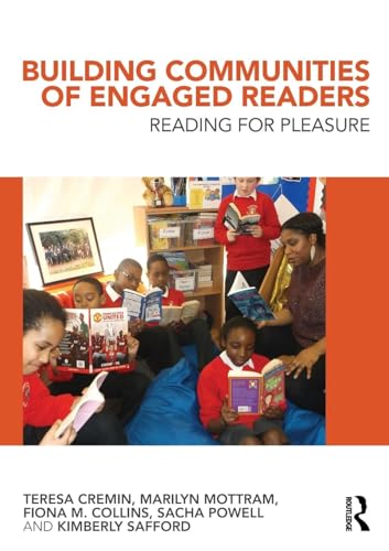 Building Communities of Engaged Readers: Reading for pleasure