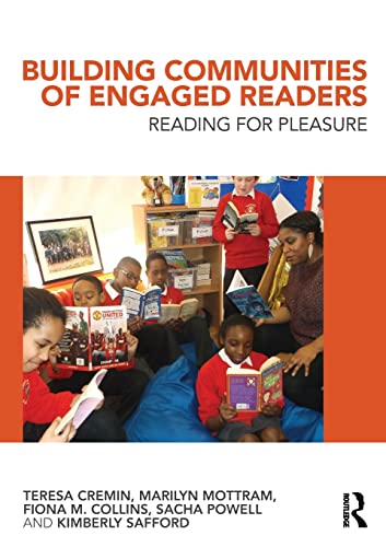 Building Communities of Engaged Readers: Reading for Pleasure Building Communities of Engaged Readers: Reading for Pleasure