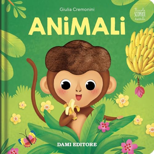 Animali. Piccole scoperte tattili. Ediz. a colori von Dami Editore