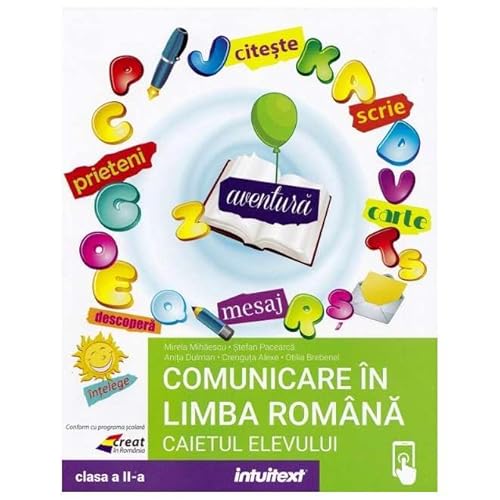 Comunicare In Limba Romana. Caietul Elevului. Clasa 2 von Intuitext
