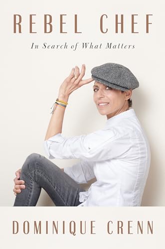 Rebel Chef: In Search of What Matters von Penguin Press