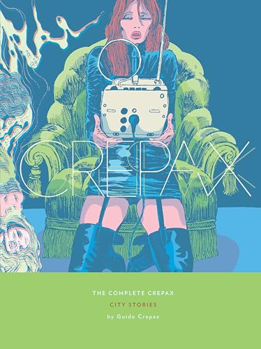 The Complete Crepax: City Stories 9 von Fantagraphics