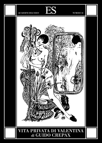 Vita privata di Valentina (Quaderni dell'eros) von ES