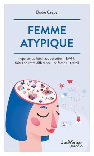 Femme atypique von JOUVENCE