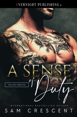 A Sense of Duty (Volkov Bratva, Band 2)