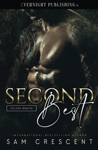 Second Best (Volkov Bratva, Band 1)