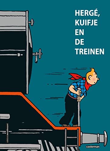 Hergé, Kuifje en de treinen von Casterman strips