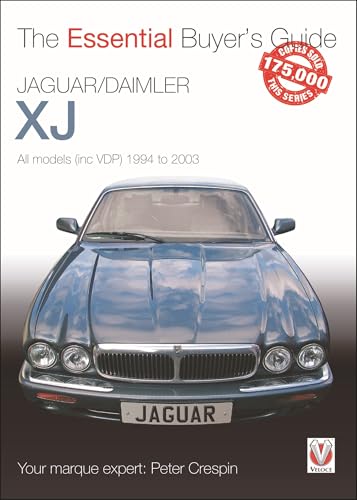 Jaguar/Daimler XJ: All Models Inc VDP 1994 to 2003 (Essential Buyer's Guide) von Veloce Publishing