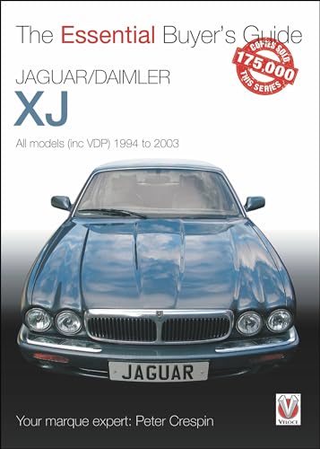 Jaguar/Daimler XJ: All Models Inc VDP 1994 to 2003 (Essential Buyer's Guide)