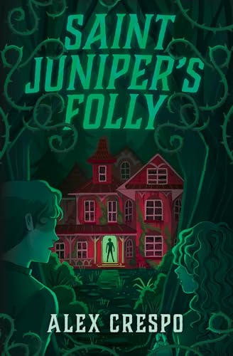 Saint Juniper's Folly von Peachtree Teen